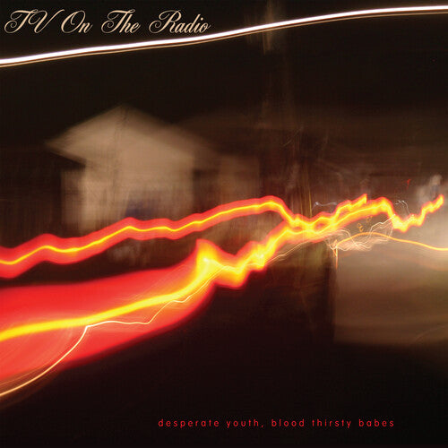 TV On The Radio – Desperate Youth, Blood Thirsty Babes