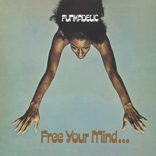 Funkadelic – Free Your Mind And Your Ass Will Follow (2026 reissue)