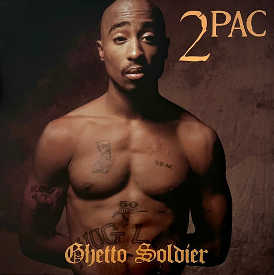 2Pac – Ghetto Soldier