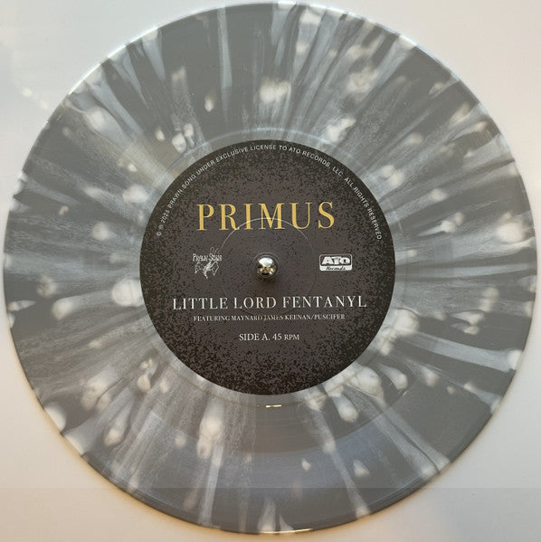 Primus – Little Lord Fentanyl b/w Duchess (gray with white splatter)