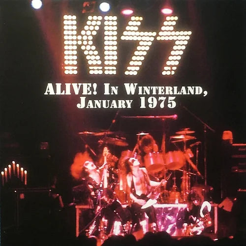 Kiss - Alive! In Winterland 1975