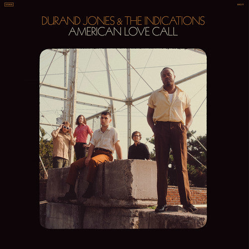 Durand Jones & The Indications -   American Love Call