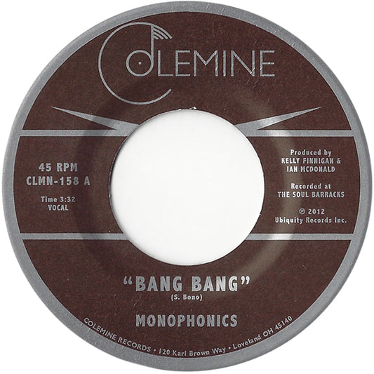 Monophonics – Bang Bang b/w Thinking Black 7"