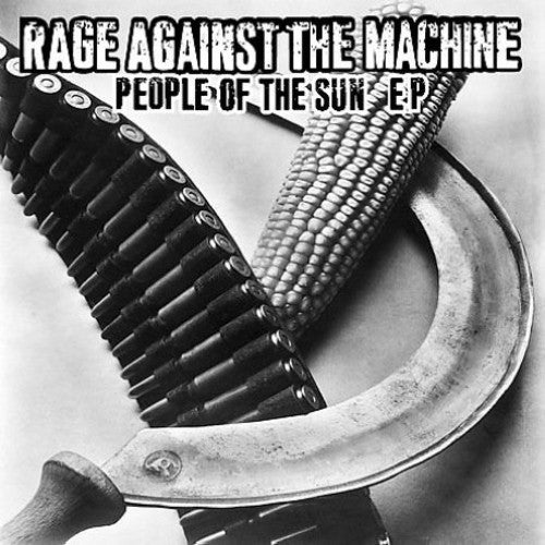 Rage Against The Machine – People Of The Sun EP