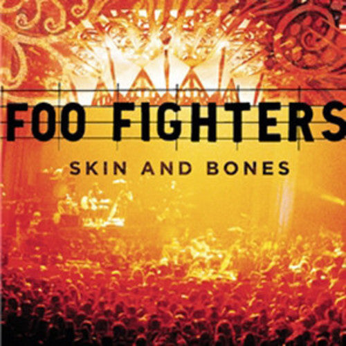 Foo Fighters – Skin And Bones