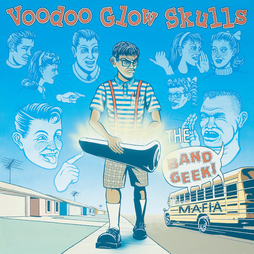 Voodoo Glow Skulls ‎– The Band Geek Mafia