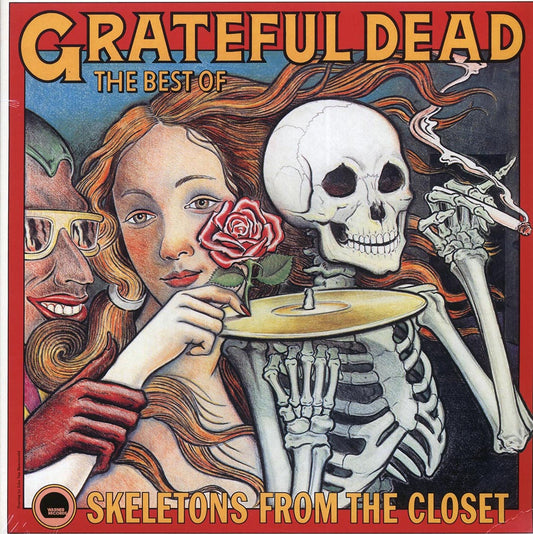 Grateful Dead – The Best Of Skeletons From The Closet