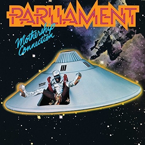 Parliament – Mothership Connection