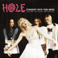 Hole – Straight Into This Mess - The 1995 Acoustic Broadcast