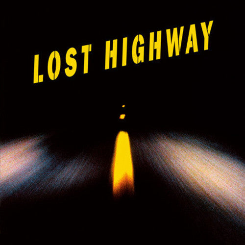 Lost Highway Motion Picture Soundtrack