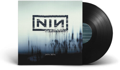 Nine Inch Nails – With Teeth