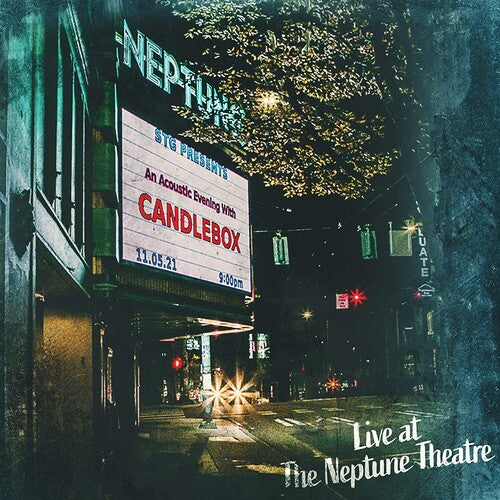 Candlebox ‎– Live At The Neptune Theatre