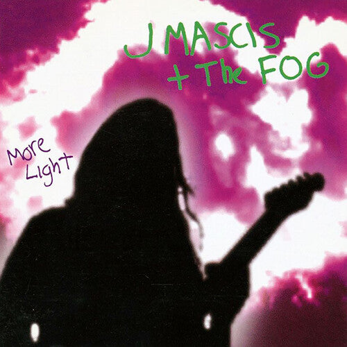 J Mascis + The Fog – More Light