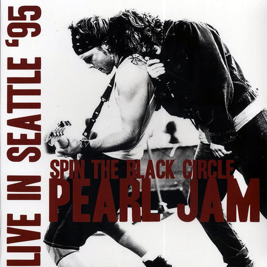 Pearl Jam – Live In Seattle 95: Spin The Black Circle