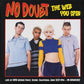 No Doubt – The Web You Spin