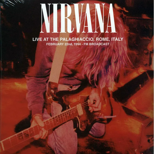 Nirvana – Live At The Palaghiaccio, Rome, Italy
