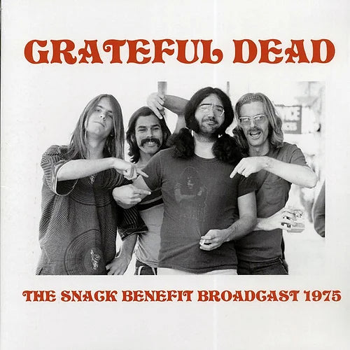 Grateful Dead - The Snack Benefit Broadcast 1975 - San Francisco