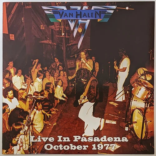 Van Halen - Live in Pasadena - October 1977