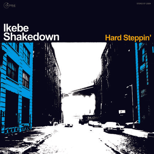 Ikebe Shakedown – Hard Steppin'
