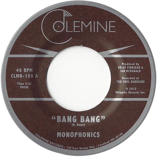 Monophonics – Bang Bang b/w Thinking Black 7"