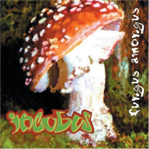 Incubus - Fungus Amongus (unofficial)