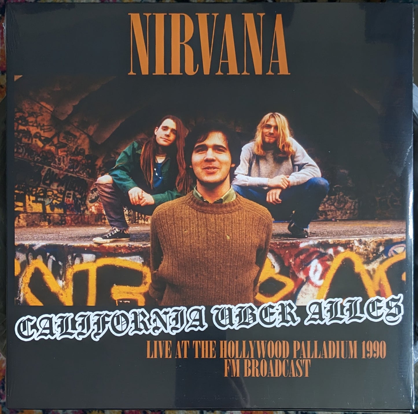 Nirvana – California Uber Alles - Live at Hollywood Palladium 1990